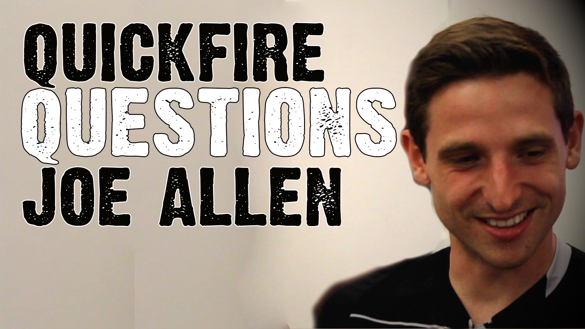 คลิปลิเวอร์พูล Quickfire Questions | Wales & Liverpool's Joe Allen