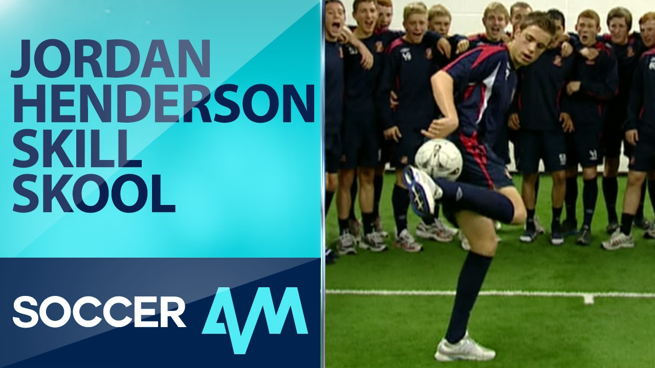 คลิปลิเวอร์พูล Classic Skill Skool- Jordan Henderson