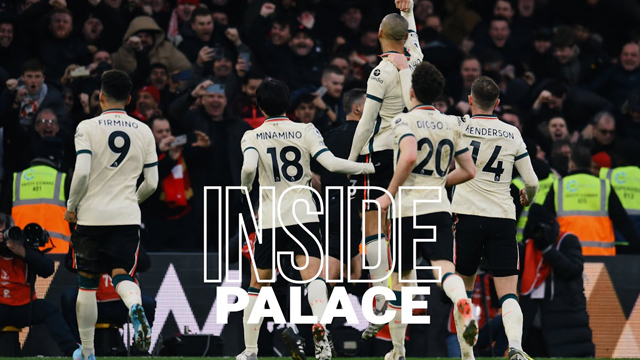ข่าวลิเวอร์พูล - คลิปอินไซด์! บรรยากาศเกมหงส์บุกอัด พาเลซ 3-1