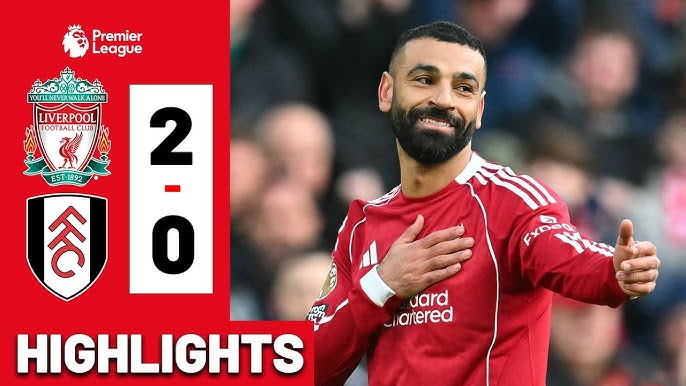 ไฮไลท์ พรีเมียร์ลีก ลิเวอร์พูล 2-0 ฟูแล่ม